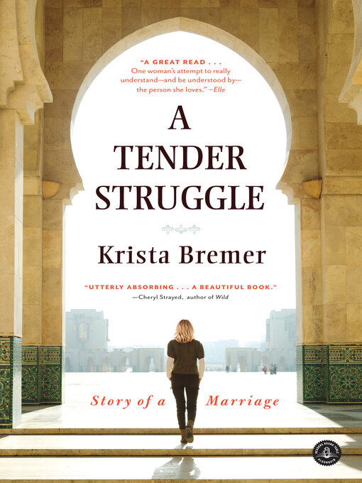 Title details for A Tender Struggle by Krista Bremer - Available